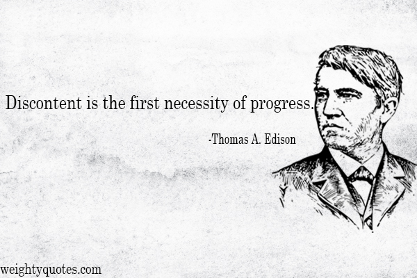 Best 30 Thomas Edison Quotes That Will Inspire You. - Weighty Quotes ...