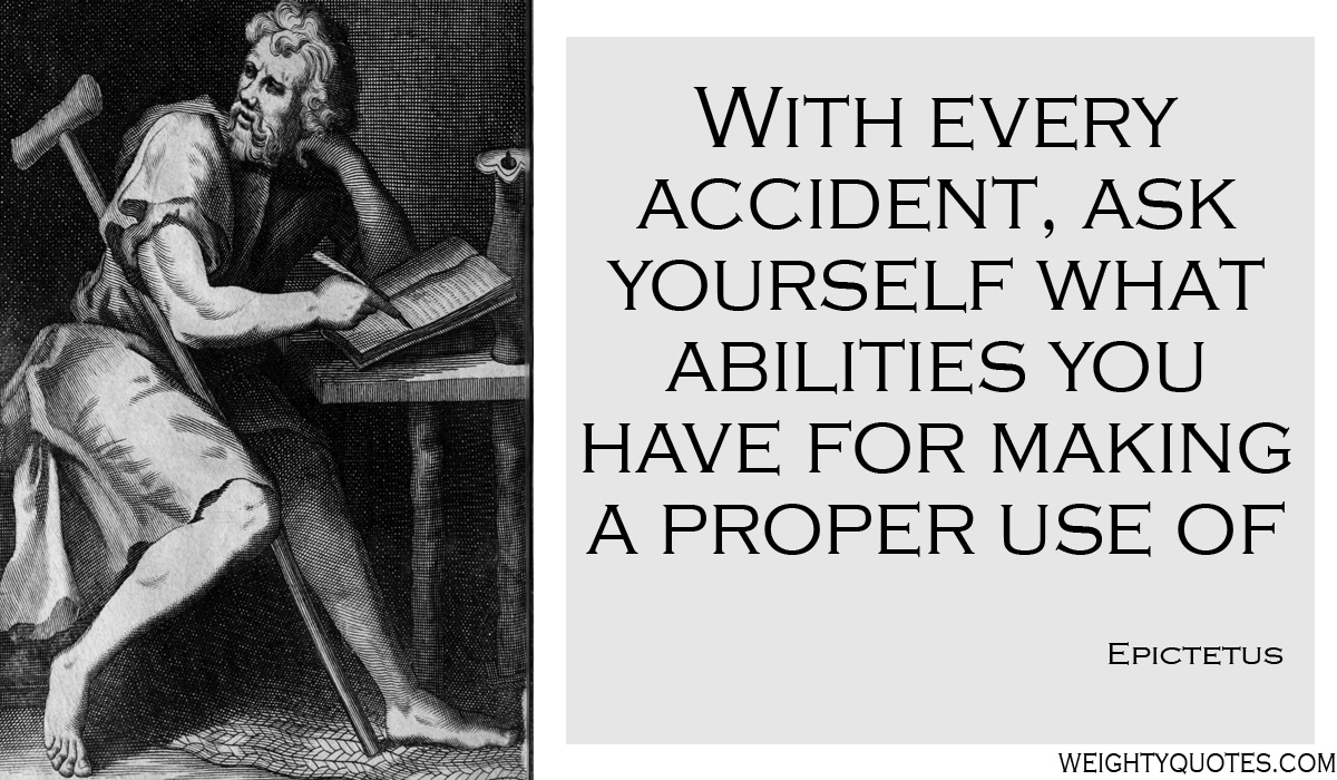 100 Epictetus Quotes From His Life That Will Inspire You.