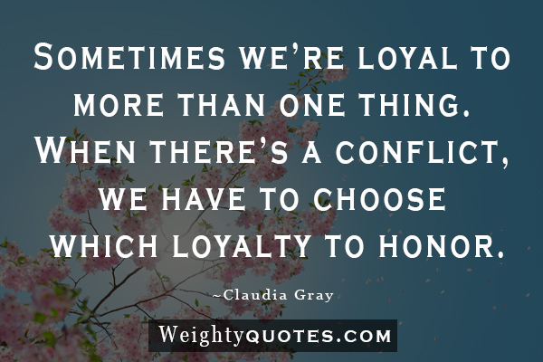 Best Quotes On Loyalty